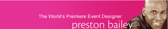 Preston Bailey Collection