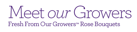 Meet Our Growers