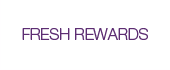 Fresh Rewards